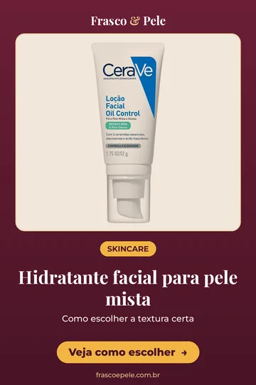 Capa vertical do guia: Hidratante para pele mista