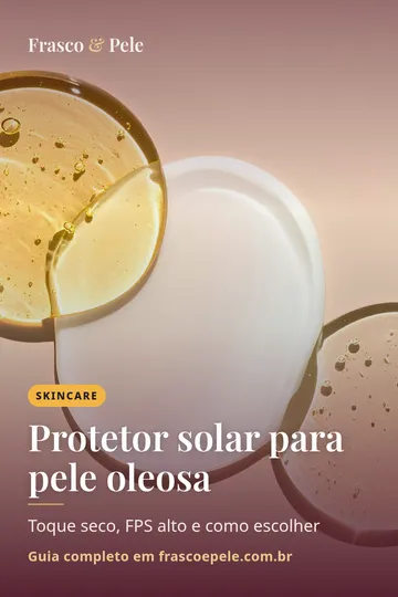 Capa vertical do guia: Protetor solar para pele oleosa